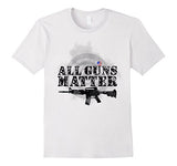 Mens All guns matter tshirt 4th july fourth patriotic shirt - Gasbike.net